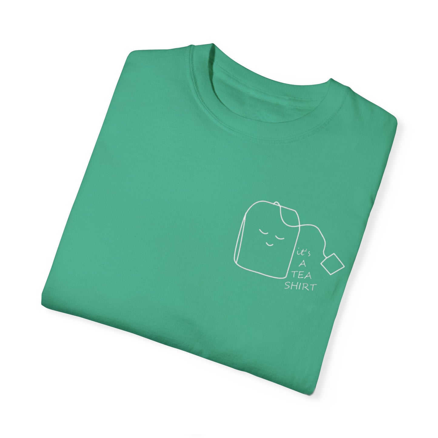 Funny Tea Shirt Unisex Garment-Dyed T-Shirt – Perfect Gift for Tea Lovers - AitaAma