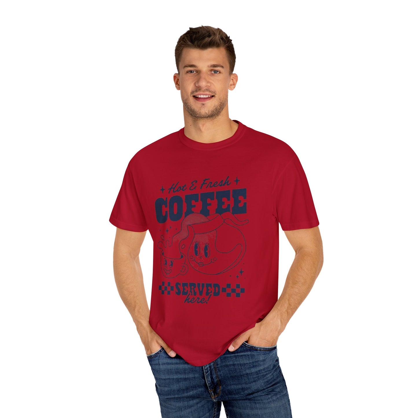 Cute Coffee-Themed Unisex Garment-Dyed T-Shirt | Hot & Fresh Coffee Served Here - AitaAma