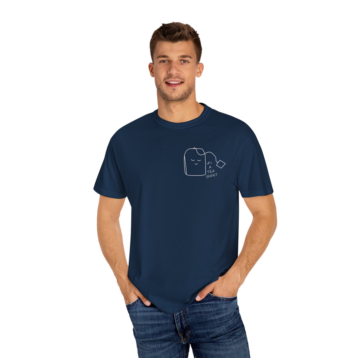 Funny Tea Shirt Unisex Garment-Dyed T-Shirt – Perfect Gift for Tea Lovers - AitaAma