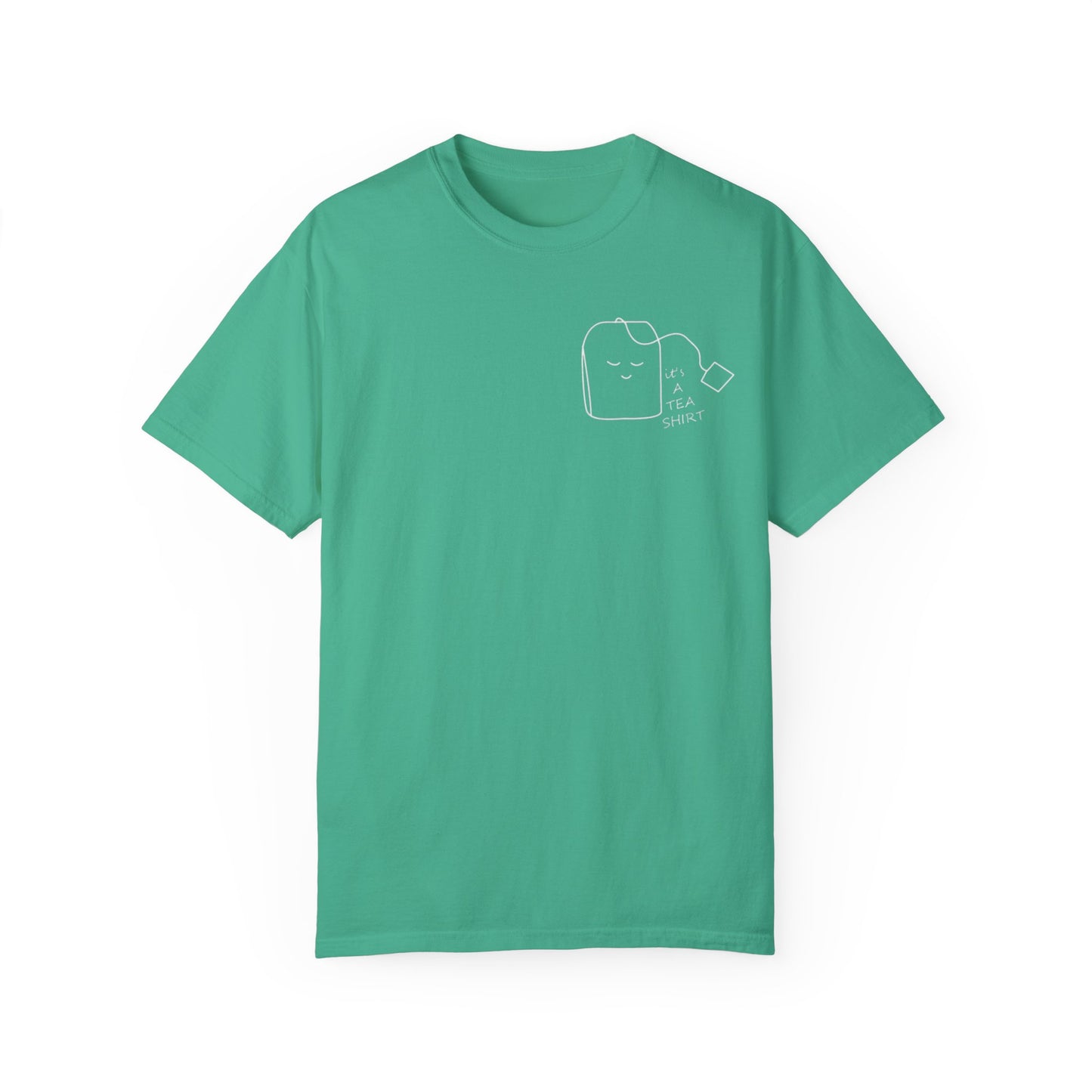 Funny Tea Shirt Unisex Garment-Dyed T-Shirt – Perfect Gift for Tea Lovers - AitaAma