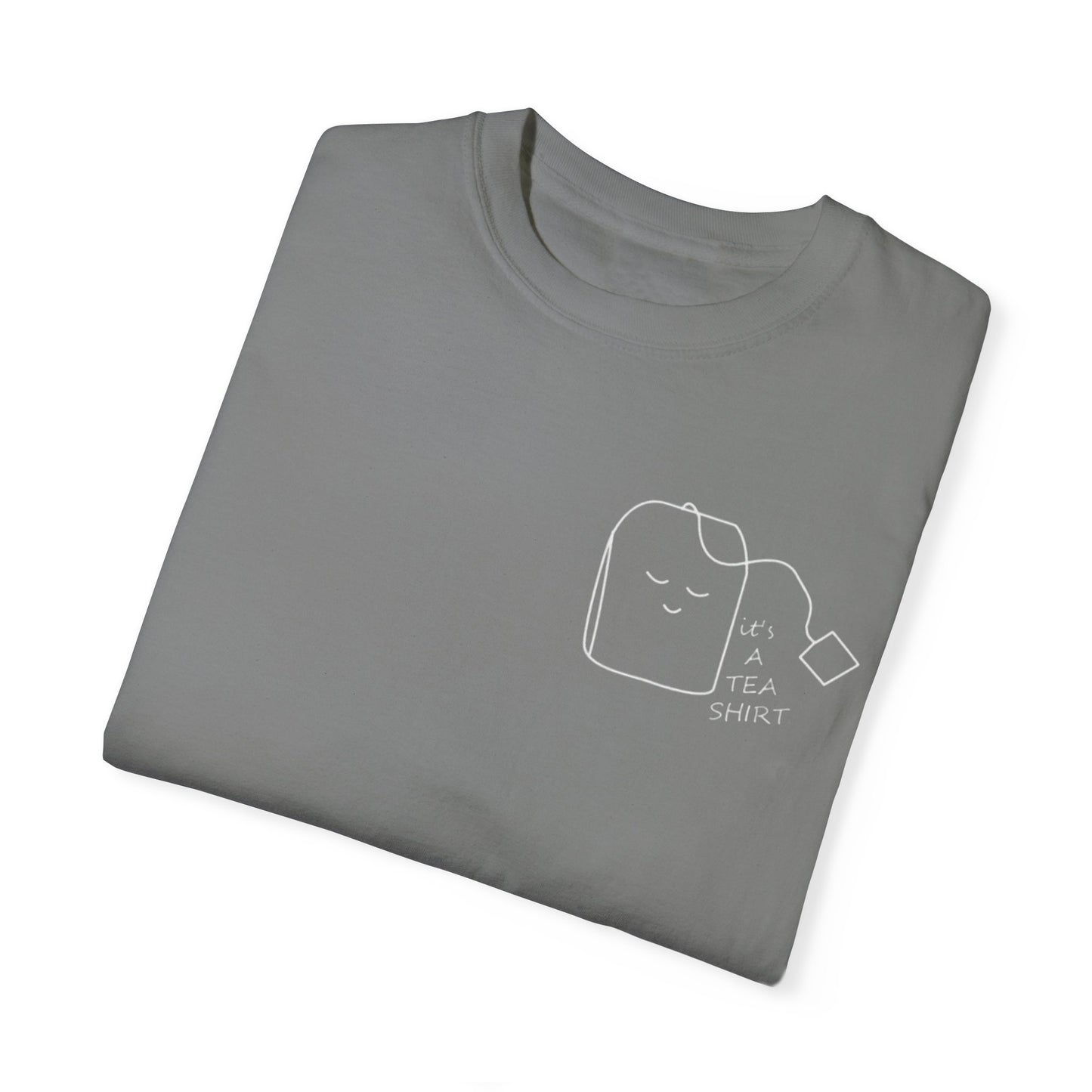 Funny Tea Shirt Unisex Garment-Dyed T-Shirt – Perfect Gift for Tea Lovers - AitaAma