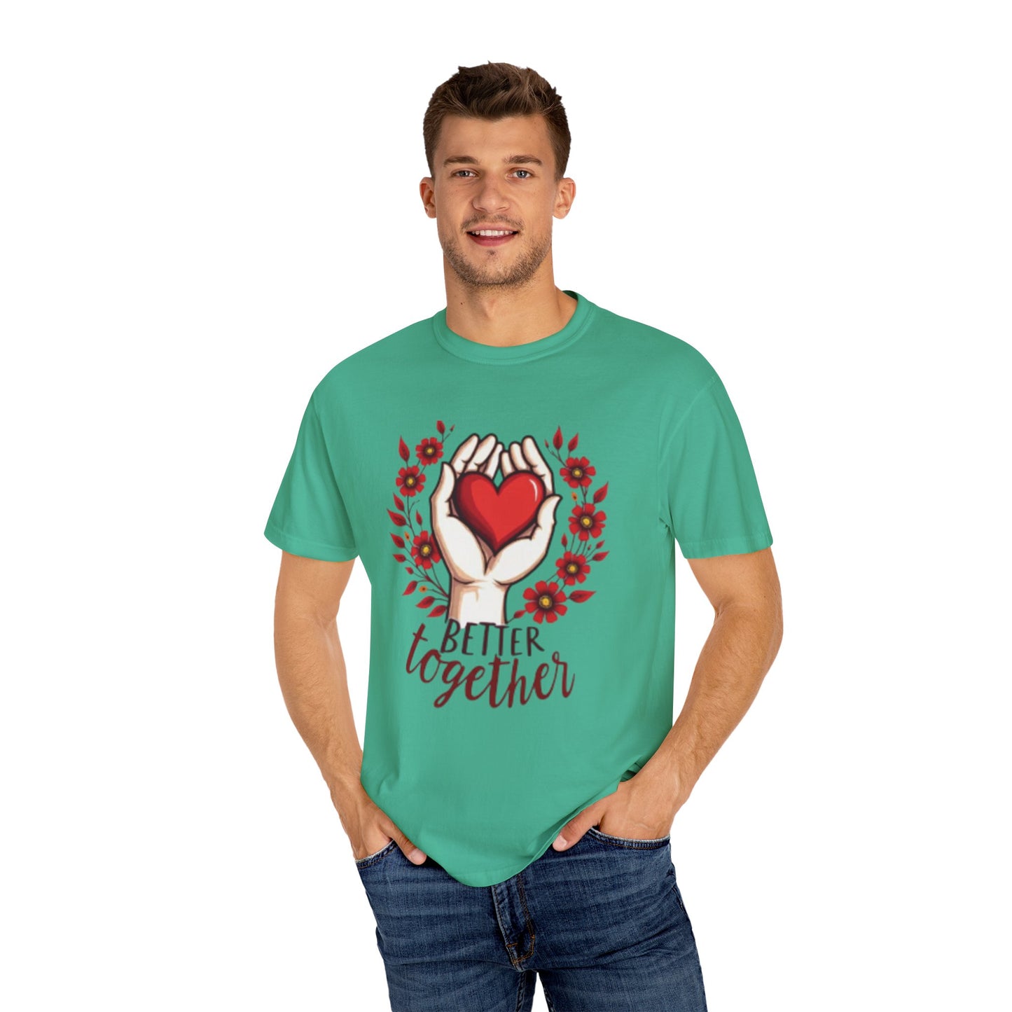 Better Together Unisex Garment-Dyed T-Shirt - Floral Heart Design