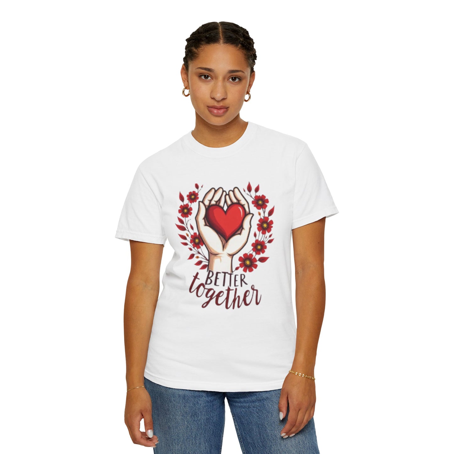 Better Together Unisex Garment-Dyed T-Shirt - Floral Heart Design