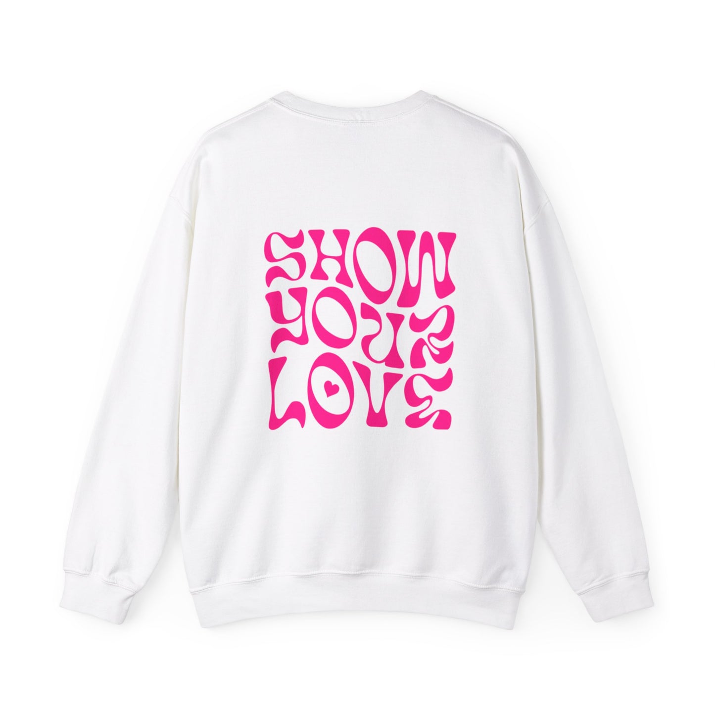 Show Your Love Crewneck Sweatshirt - Unisex Heavy Blend™