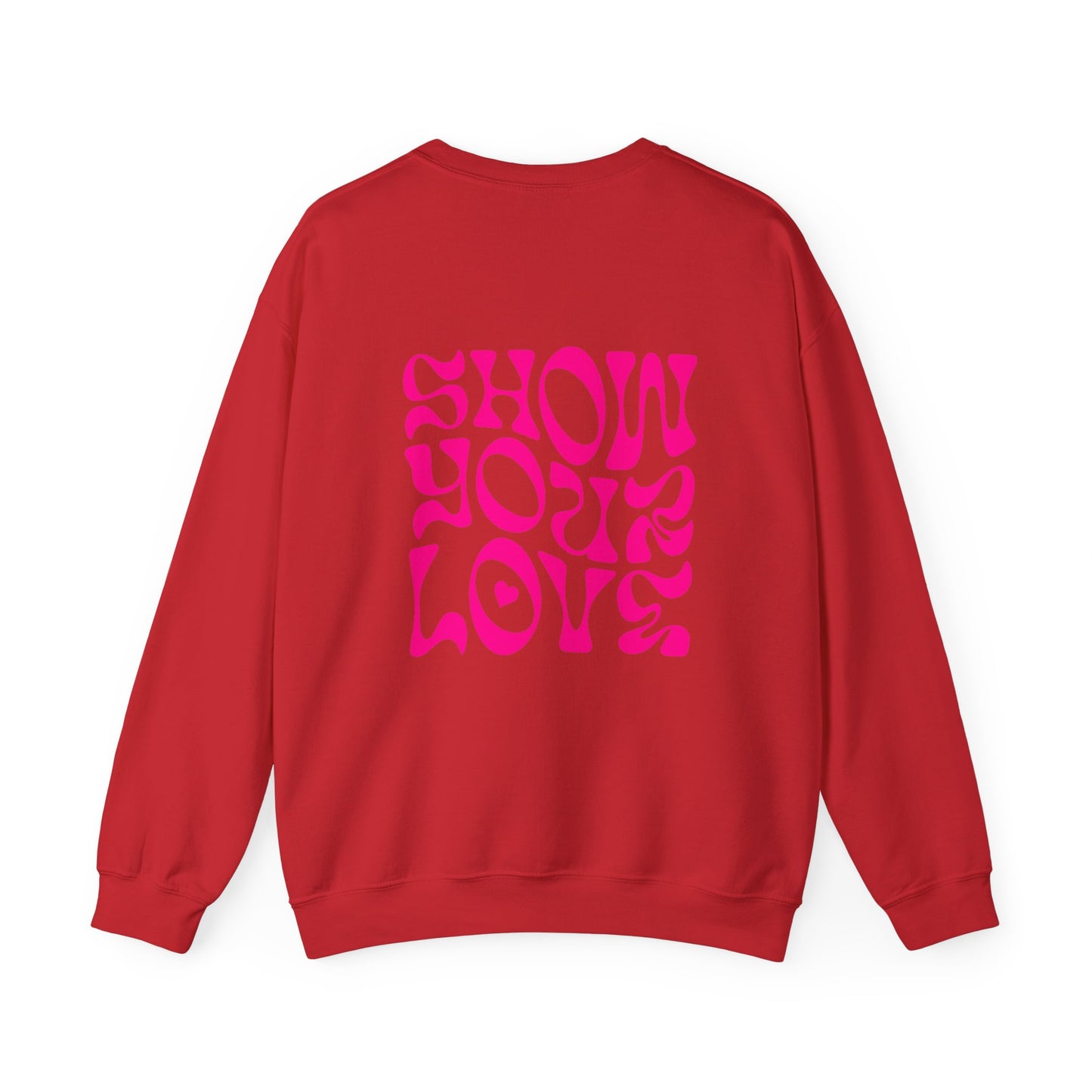 Show Your Love Crewneck Sweatshirt - Unisex Heavy Blend™