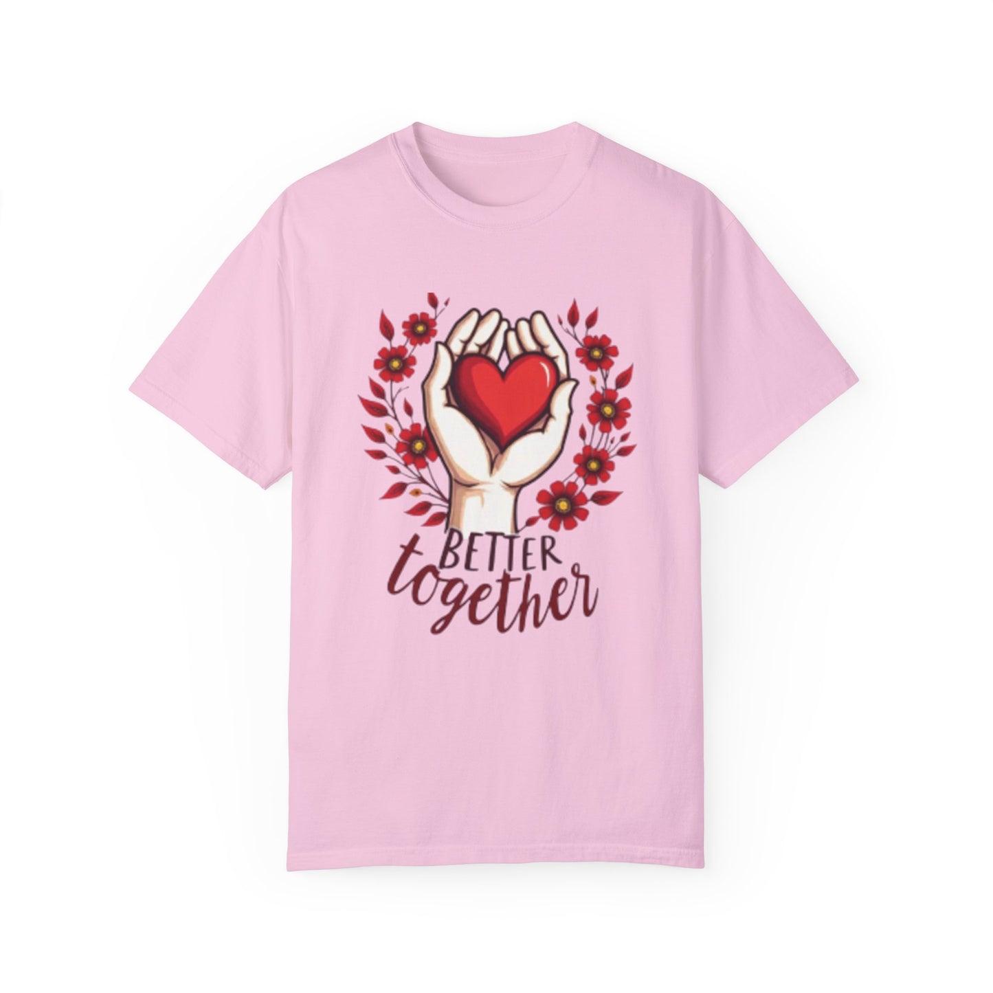 Better Together Unisex Garment-Dyed T-Shirt - Floral Heart Design