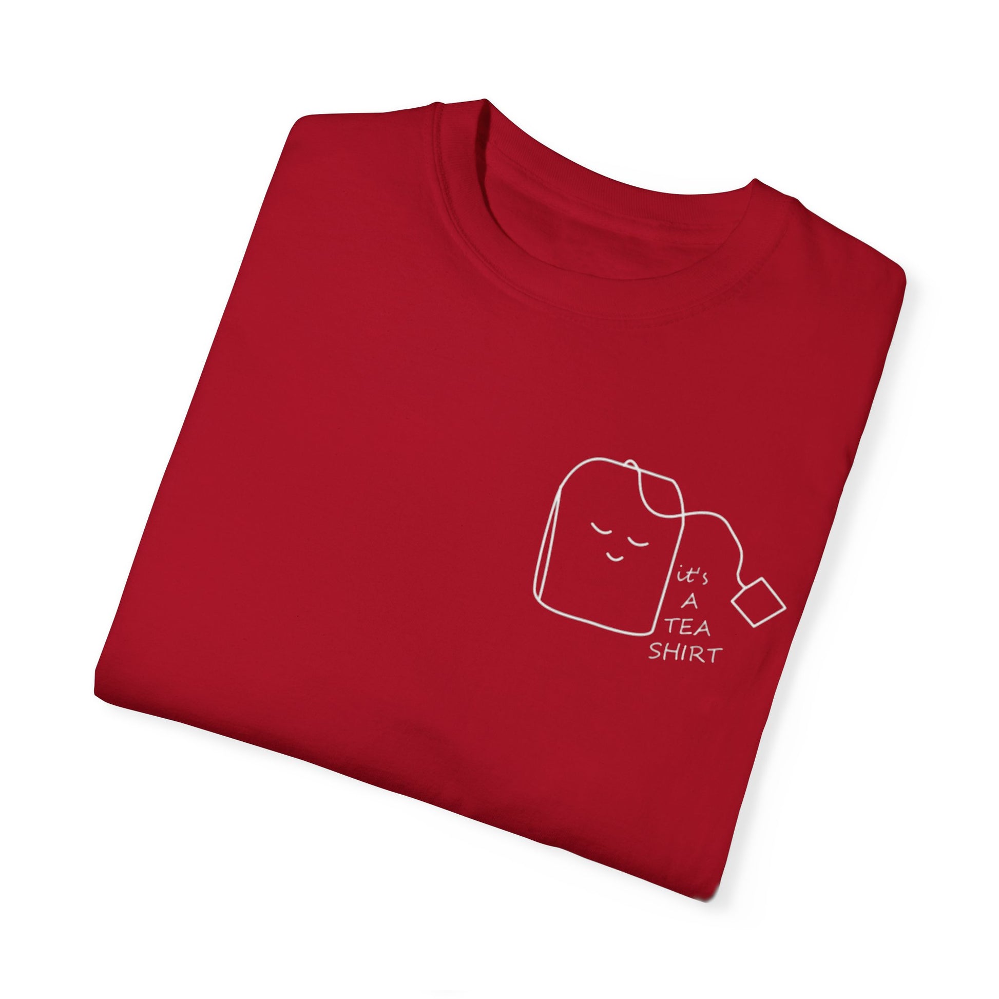 Funny Tea Shirt Unisex Garment-Dyed T-Shirt – Perfect Gift for Tea Lovers - AitaAma