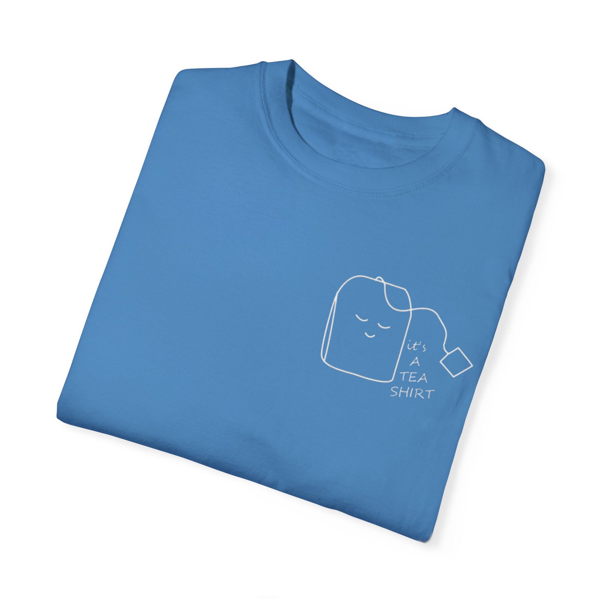 Funny Tea Shirt Unisex Garment-Dyed T-Shirt – Perfect Gift for Tea Lovers - AitaAma